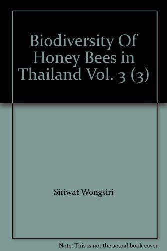 9789746393959 Biodiversity Of Honey Bees In Thailand Vol 3 Zvab Wongsiri Siriwat