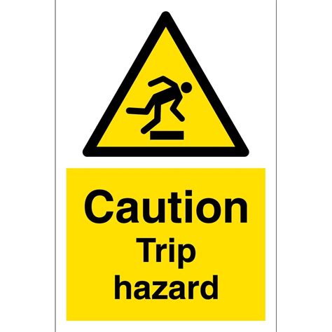 .hazard communication information on the laboratory safety signs, including specific hazardous agents (biological, chemical, radiological), physical hazards (lasers, magnetic fields) present in the. Trip Hazard Signs - from Key Signs UK