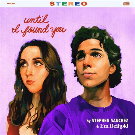 Until I Found You Em Beihold Version Single By Stephen Sanchez