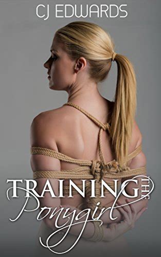 Training The Pony Girl Pony Girl Sex Book English Edition EBook Edwards C J Amazon De