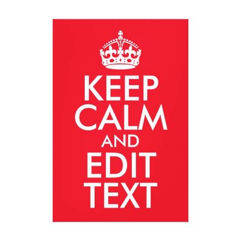 Keep Calm And Edit Text Canvas Print Zazzle