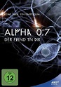 Alpha 0.7 - der Feind in dir