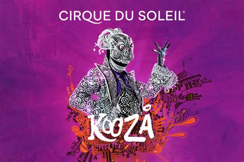Last Chance How To Get 30 Tickets To Cirque Du Soleils Kooza In