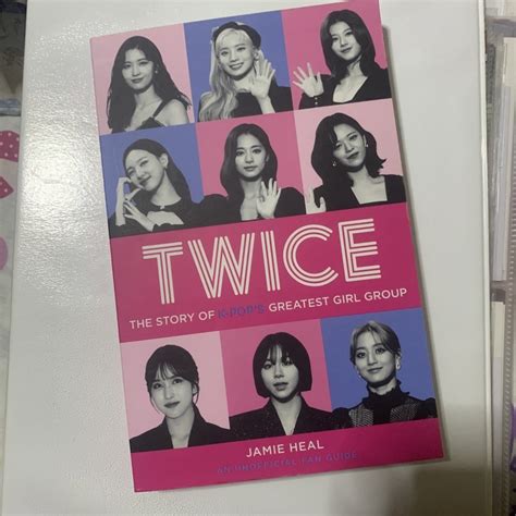 Twice The Story Of K Pop S Greatest Girl Group By Jamie Heal Shopee Philippines