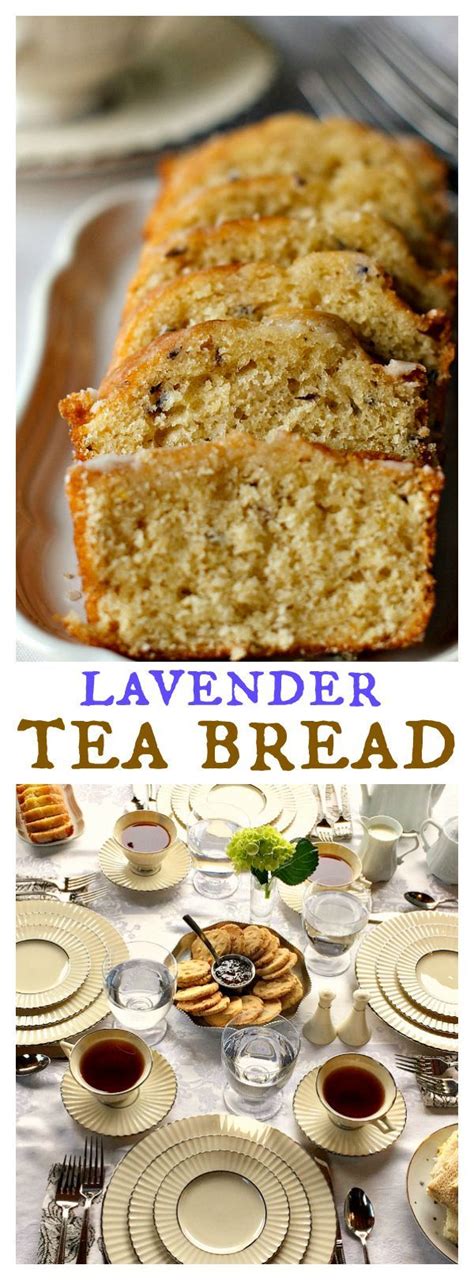 Downton Abbey Lavender Tea Bread Reluctant Entertainer Tea Recipes