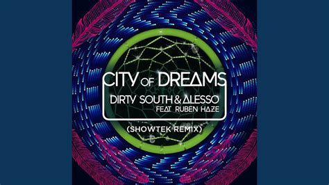 City Of Dreams Showtek Remix Youtube