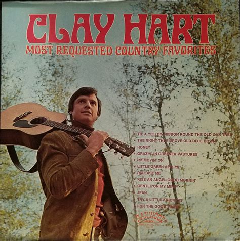 Clay Hart Most Requested Country Favorites 1974 Vinyl Discogs