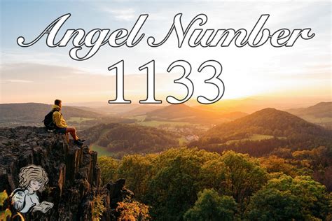1133 Angel Number Meaning And Symbolism Angelnumberfaith