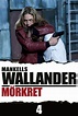 📽️ Watch Wallander 04 - Mörkret (2005) Online Watch Free`Streaming ...