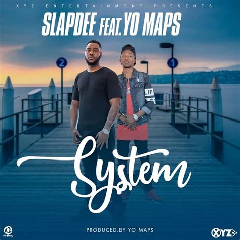 Slapdee Ft Yo Maps System Prod By Yo Maps Zambianplay
