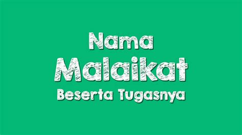 Check spelling or type a new query. 10 Nama Malaikat dan Tugasnya Masing-Masing - Freedomnesia