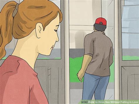 How To Have Sex Without Falling In Love Steps With Pictures