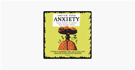 ‎unfck Your Anxiety Using Science To Rewire Your Anxious Brain On