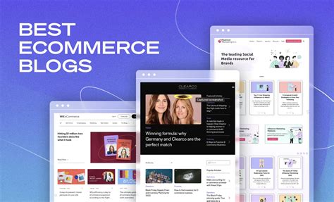 25 Best Ecommerce Blogs For Boosting Your Brand And Sales