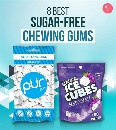 8 Best Sugar Free Chewing Gums