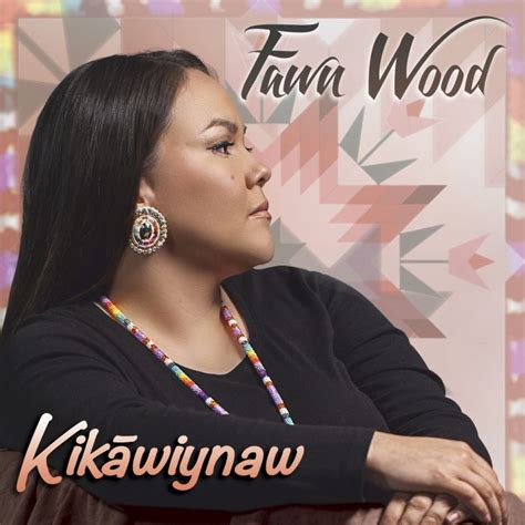 Fawn Wood Kikawiynaw Cr 6520 Canyon Records