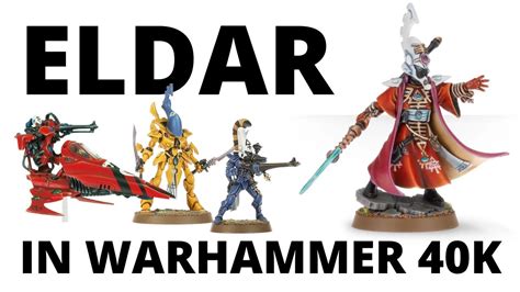 Craftworld Eldar An Army Overview In Warhammer 40k For Codex Aeldari