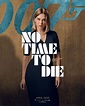 LEA SEYDOUX – No Time To Die (2020) Poster – HawtCelebs
