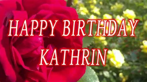 Gourmet trading company is fast growing company that is always looking for people with the ability to advance our company and products. Happy Birthday Kathrin - Geburtstagsgrüße - YouTube
