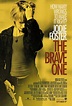 Movie Poster - The Brave One Photo (923556) - Fanpop
