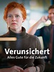 Verunsichert - Alles Gute für die Zukunft (Film, 2020) - MovieMeter.nl