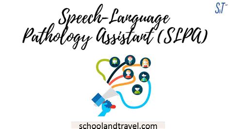 How To Become A Speech Language Pathology Assistant Slpa