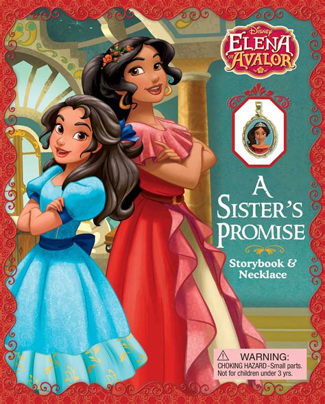 Disney Elena Of Avalor A Sisters Promise Book By Silvia Olivas