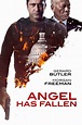 Angel Has Fallen - Full Cast & Crew - TV Guide