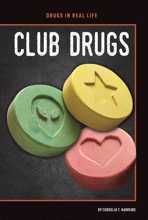 Club Drugs By Cordelia T Hawkins English Library Binding Book Free