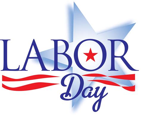 Labor Day Monday September 4th