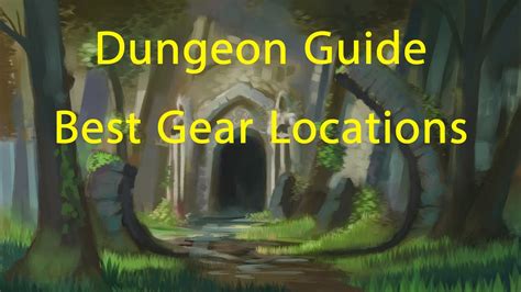 Dungeon Guide And Best Gear Locations Bless Unleashed Youtube