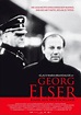 Georg Elser - Einer aus Deutschland : Kinoposter - Georg Elser - Einer ...