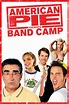 American Pie Presents: Band Camp (2005) - Posters — The Movie Database ...