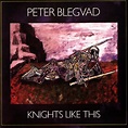 Peter Blegvad - Knights Like This - Reviews - Album of The Year
