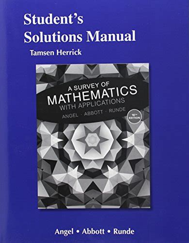 Student Solutions Manual For Survey Of Mathematics With Applications A