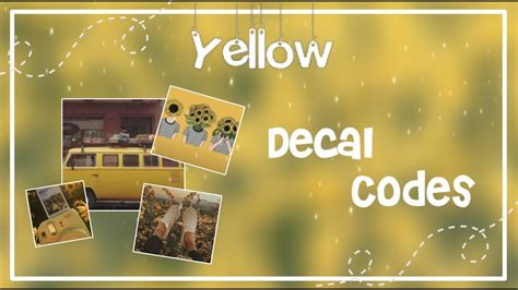 Robloxyellow Aesthetic Decal Codes Youtube