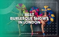 → 9 Best Burlesque Shows in London 2023 | LondonScout