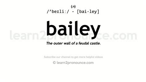 Pronunciation Of Bailey Definition Of Bailey Youtube