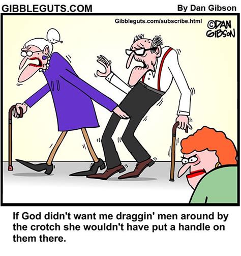 Tillie Drags An Old Man Around By The Crotch Adult Jokes Adult Humor