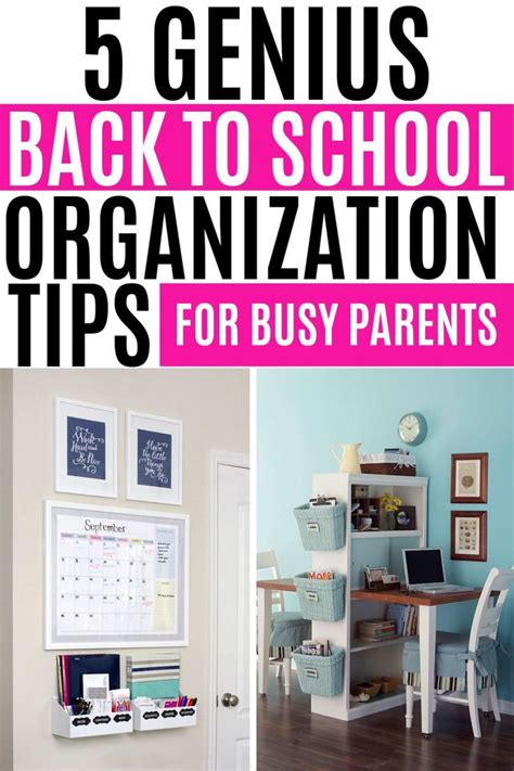 5 Genius Back To School Organization Tips For Busy Parents Organize