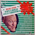 Burl Ives ‎– Have A Holly Jolly Christmas (1965) Vinyl, LP, Album ...