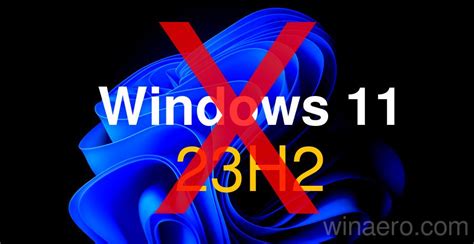 Microsoft Cancels Windows 11 23h2 Switches To Three Year Release Cycle