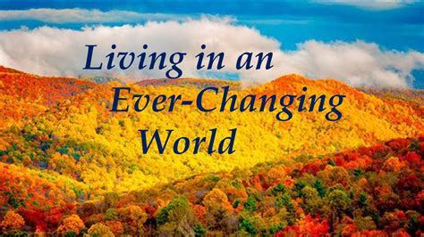 Living in an Ever-Changing World | Center for Spiritual Living Asheville