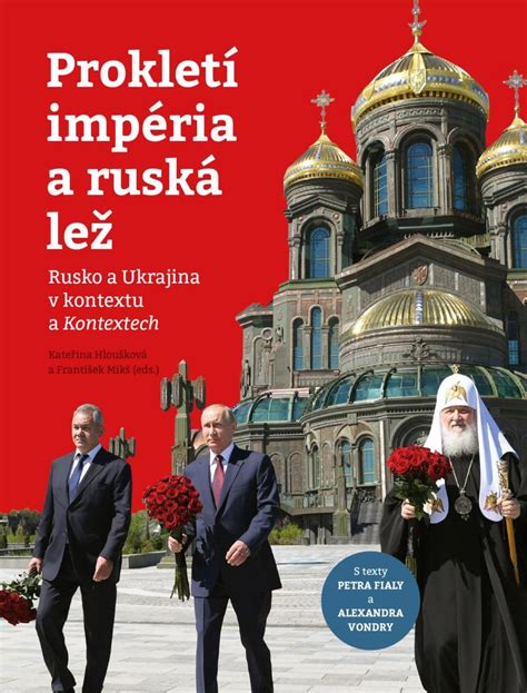 Kniha Prokletí Impéria A Ruská Lež Rusko A Ukrajina V Kontextu A