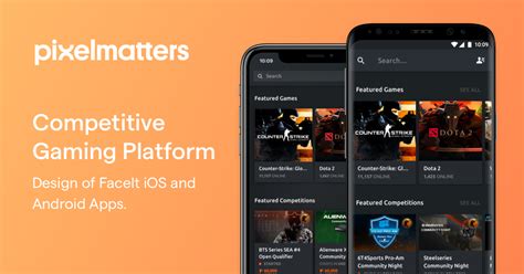 Faceit Ios And Android App Design By Pixelmatters