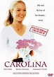 Carolina (Film, 2003) - MovieMeter.nl