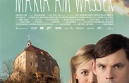Maria am Wasser (2009) - Film | cinema.de