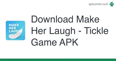 Make Her Laugh Tickle Game Apk Android Game Free Download