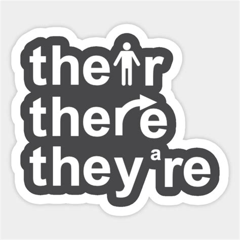 Their There Theyre Grammar Sticker Teepublic