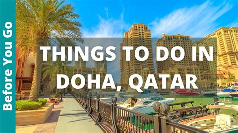 11 Best Things To Do In Doha Qatar Travel Guide Safra Time